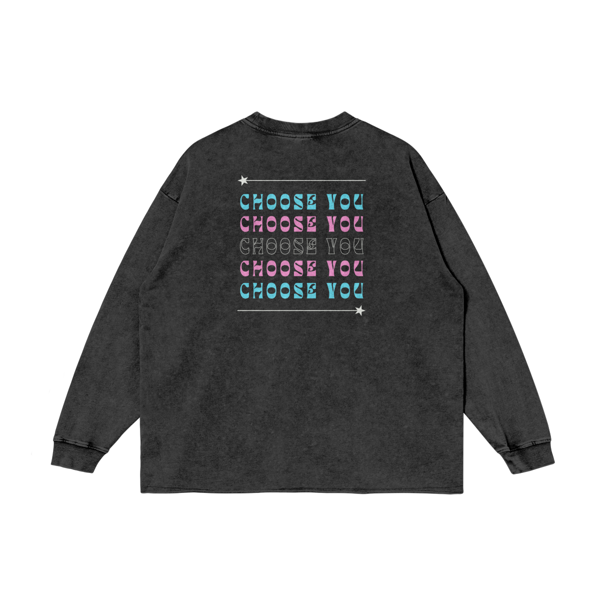 CHOOSE YOU - Logo on the Back Snow Washed Look Tee